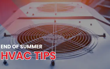 end of summer hvac tips